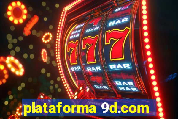 plataforma 9d.com